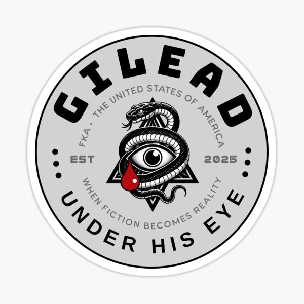 Item preview, Handmaids Tale Gilead Under His Eye - when fiction becomes reality designed and sold by HaggisVitae.