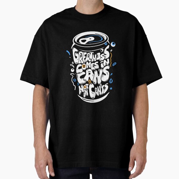 Item preview, Greatness comes in Cans Motivational Apparel designed and sold by lionsmatrix.