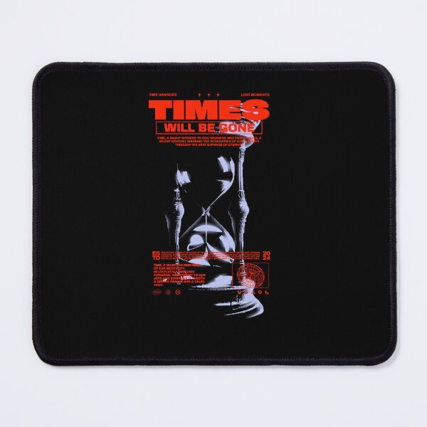 Item preview, Times Will Be Gone – Make It Count designed and sold by Not Hugo.