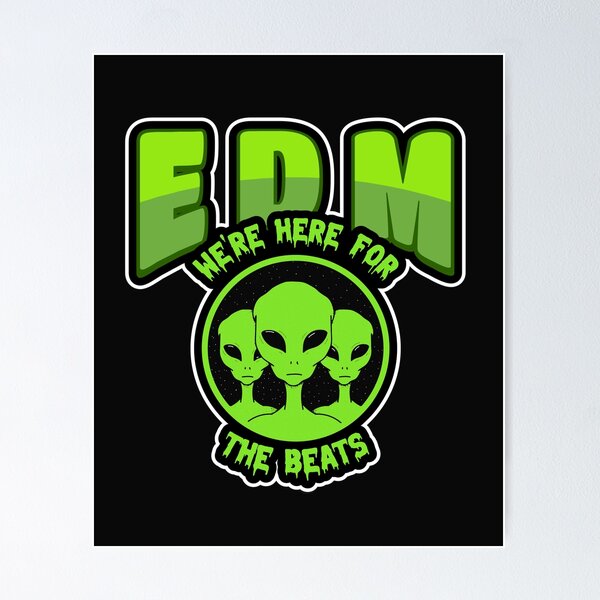 Item preview, Edm, Electronic Dance Music Aliens designed and sold by Sartoris Art.