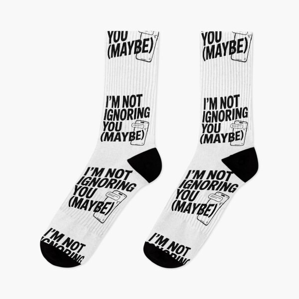 Item preview, I’m Not Ignoring You (Maybe) designed and sold by SignumShop.