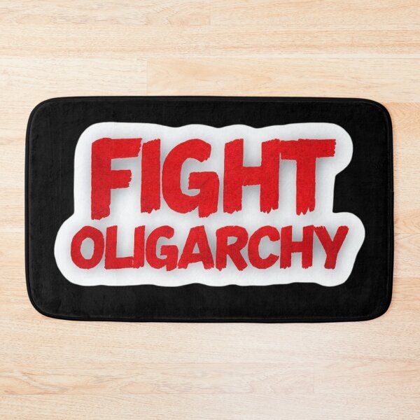 Item preview, Fight Oligarchy designed and sold by JonnTerr.