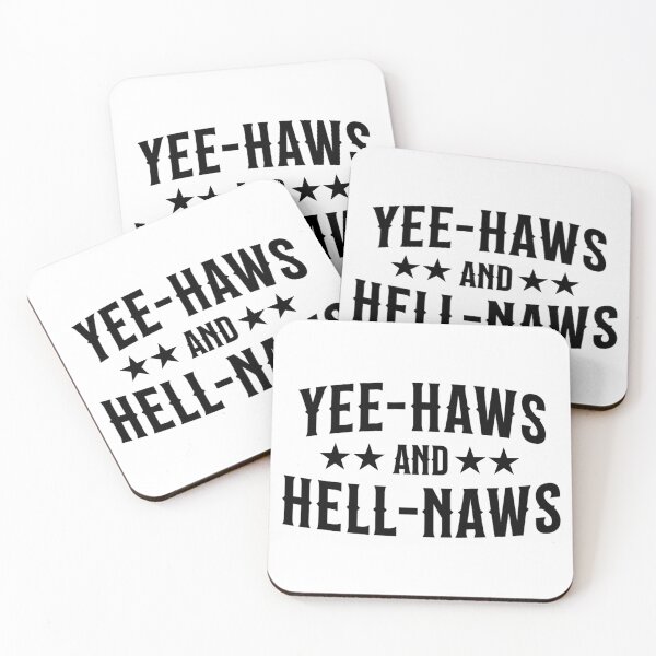 Item preview, Yeehaws and Hellnaws designed and sold by Alberto Dominguez.