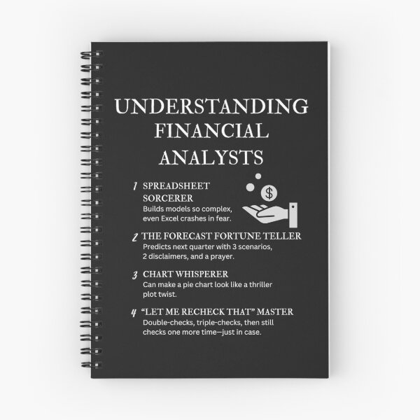 Item preview, Black - Understanding Financial Analysts: Behind the Numbers and the Never-Ending Spreadsheets designed and sold by PsyFlow35.