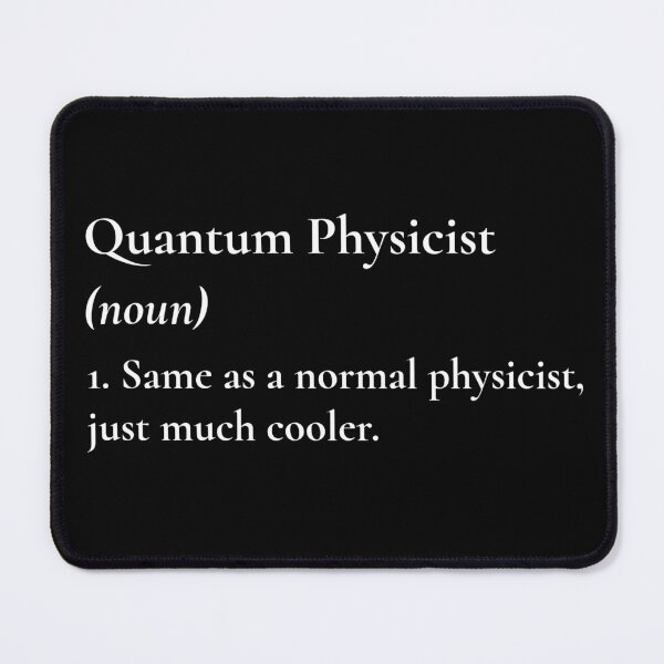 Item preview, Quantum Physicist Much Cooler Than A Normal Physicist designed and sold by Nextlevellife.
