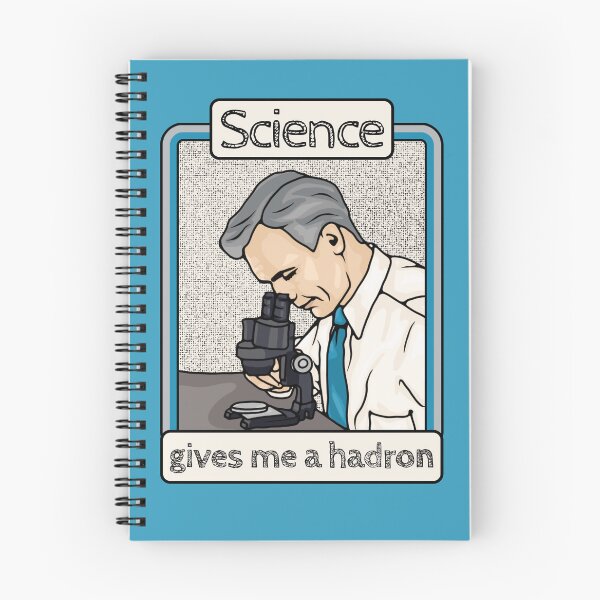 Item preview, Science Gives Me A Hadron designed and sold by Unhinged Heather.