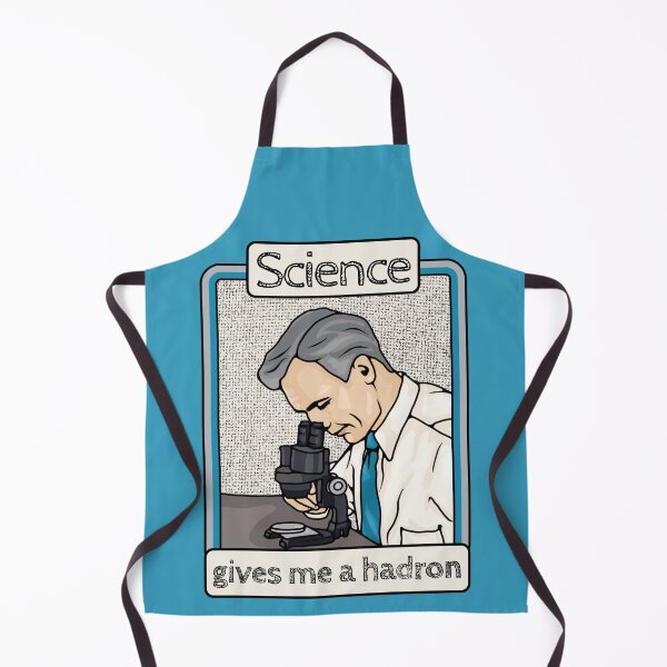 Item preview, Science Gives Me A Hadron designed and sold by Unhinged Heather.