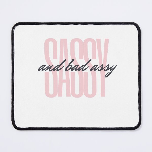 Item preview, Sassy and Bad Assy designed and sold by Anchor2025.