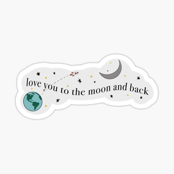 Item preview, love you to the moon and back designed and sold by Soriandes.