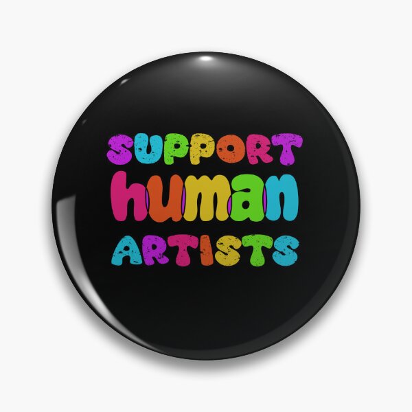 Item preview, Support Human Artists  designed and sold by crestfallenmermaid.
