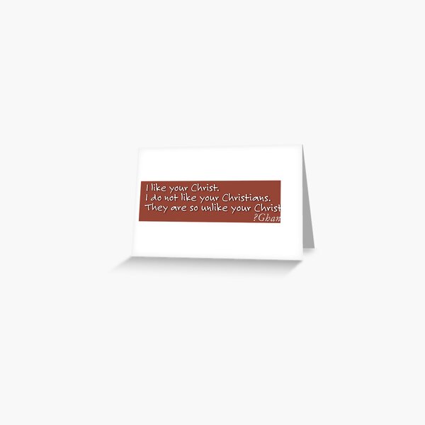 Item preview, The bumper-sticker version of Ghandi's commentary on Christians. designed and sold by HaemishBew.