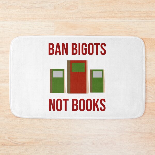 Item preview, Ban bigots not books  designed and sold by Rachel the Artist .