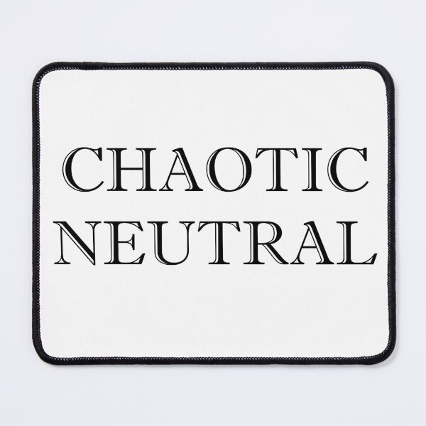 Item preview, Chaotic Neutral designed and sold by RMH23.