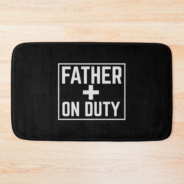 Item preview, Father on duty designed and sold by jazzydevil.