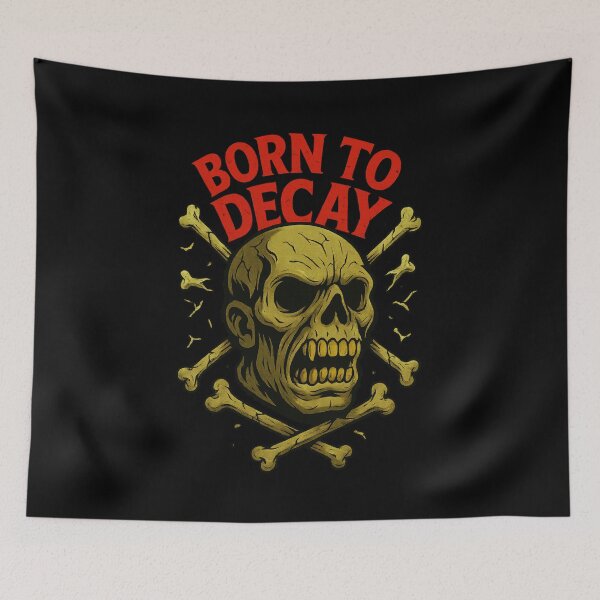 Item preview, Born to Decay designed and sold by Sawset.