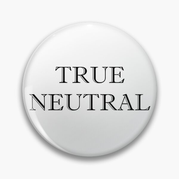 Item preview, True Neutral designed and sold by RMH23.