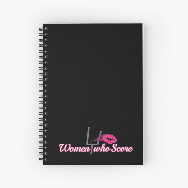 Women Who Score Spiral Notebook