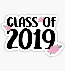 Class of 2019 - FLORAL Sticker