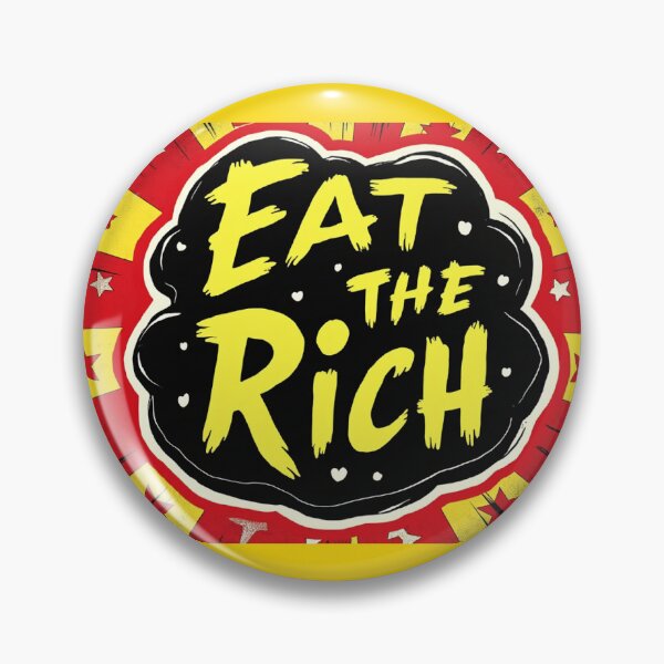 Item preview, EAT THE RICH - PIZZARIA designed and sold by Prometheus31.