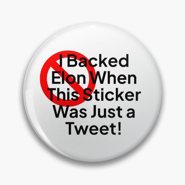 Item preview, I unfortunately backed Elon Interdit Sticker  designed and sold by Interdit Clothing.