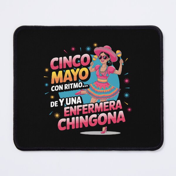 Item preview, Cinco de Mayo con Ritmo – Enfermera Chingona Fiesta Design designed and sold by Fragy72.
