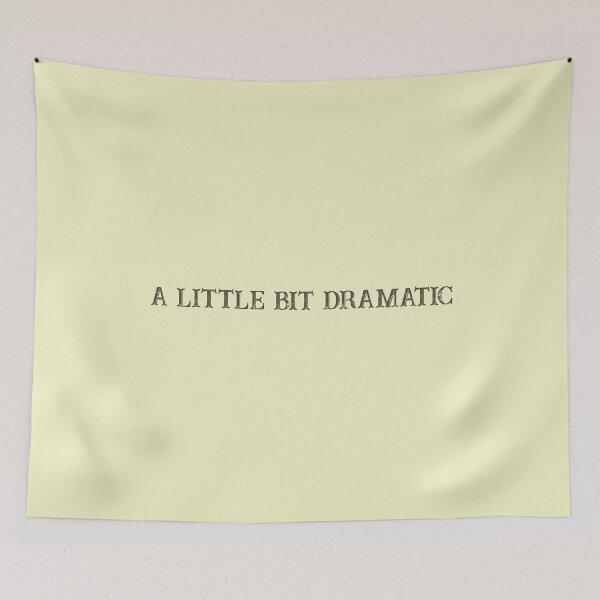 Item preview, A little bit dramatic designed and sold by Paper Drip.