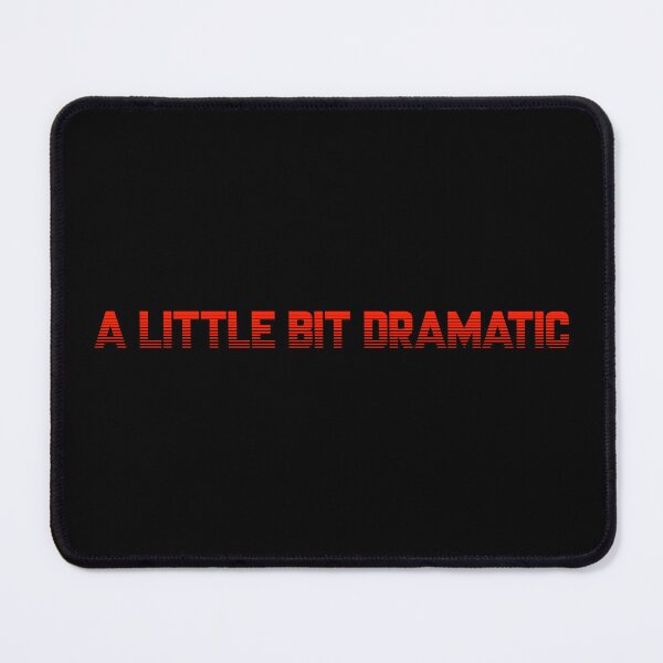 Item preview, A little bit dramatic designed and sold by Paper Drip.