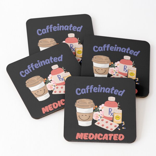 Item preview, Copie de Copie de Copie de Caffeinated and medicated designed and sold by Fateh-Kro ⭐⭐⭐⭐⭐.