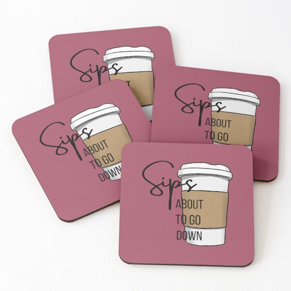 Item preview, Sips About to go Down designed and sold by Lampblack and Bone.