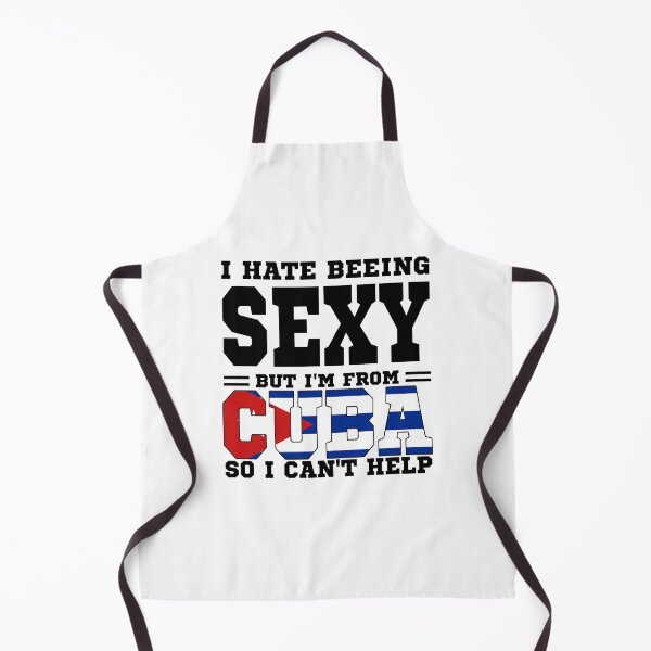 Item preview, I hate beeing Sexy but I'm form Cuba so I can't help designed and sold by BYNDART.