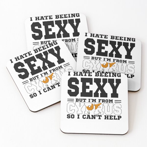 Item preview, I hate beeing Sexy but I'm form Cyprus so I can't help designed and sold by BYNDART.