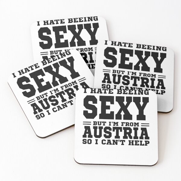 Item preview, I hate beeing Sexy but I'm form Austria so I can't help designed and sold by BYNDART.