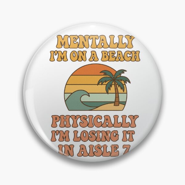 Item preview, Mentally I’m on a Beach Funny Retro Aesthetic Quote designed and sold by Designeerguy.