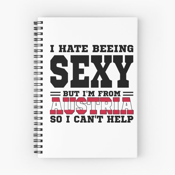 Item preview, I hate beeing Sexy but I'm form Austria so I can't help designed and sold by BYNDART.