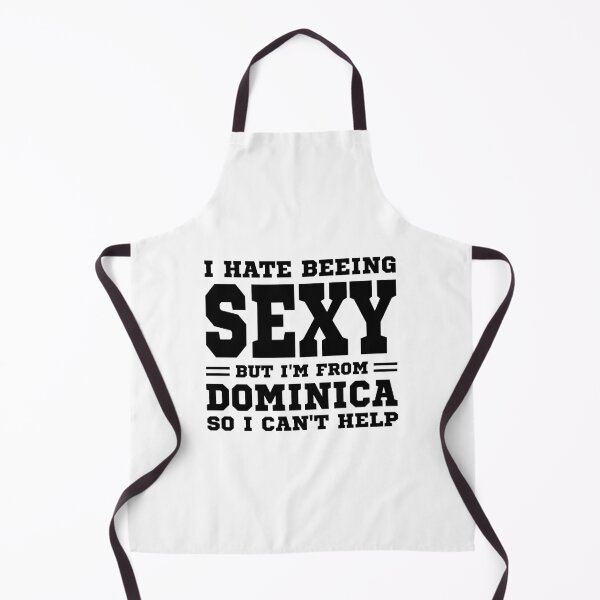 Item preview, I hate beeing Sexy but I'm form Dominica so I can't help designed and sold by BYNDART.