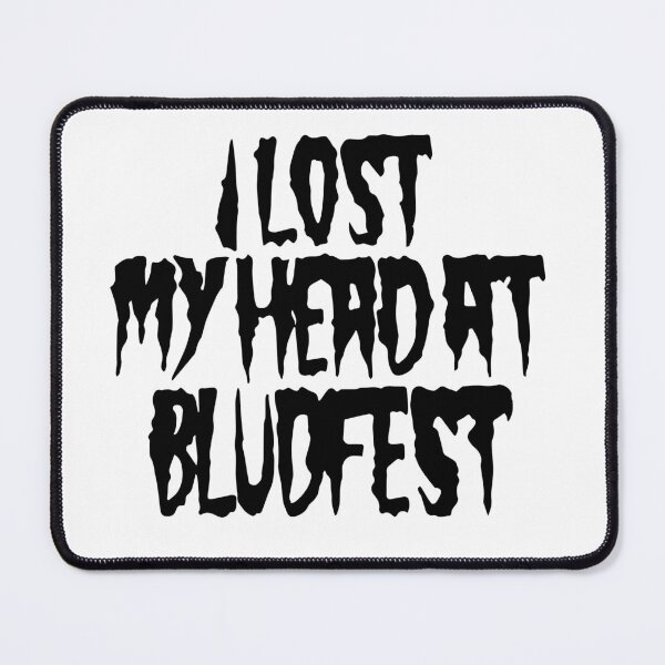 Item preview, BLUDFEST I LOST MY HEAD AT BLUDFEST designed and sold by punkellsx.