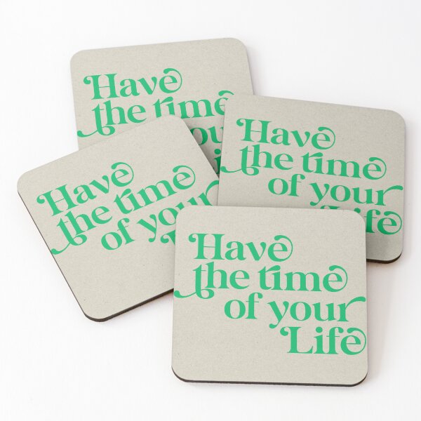 Item preview, Have the Time of Your Life Quote Green Minimalist College Wall Art designed and sold by Stickers by @molllyclare.