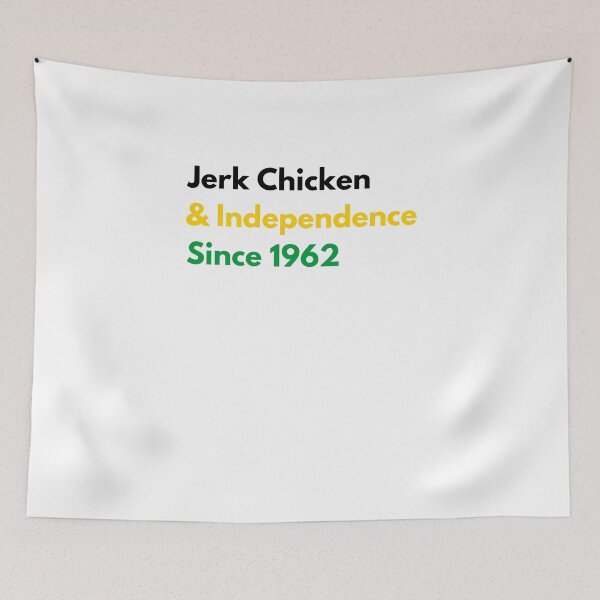 Item preview, Jerk Chicken & Independence since 1962 Jamaican flag designed and sold by snowry.