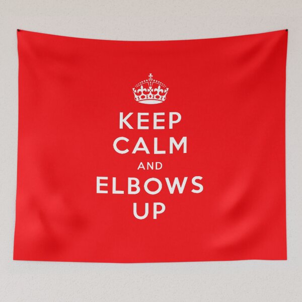 Item preview, KEEP CALM AND ELBOWS UP! designed and sold by Blondshell.