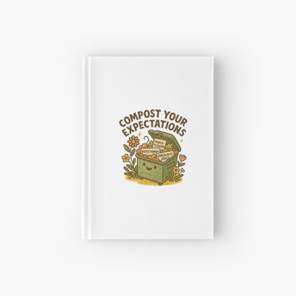 Item preview, Compost Your Expectations designed and sold by SnugBugz.