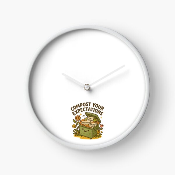 Item preview, Compost Your Expectations designed and sold by SnugBugz.