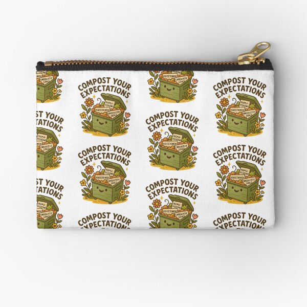 Item preview, Compost Your Expectations designed and sold by SnugBugz.