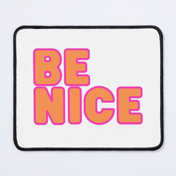 Item preview, Be Nice designed and sold by FlippinTurtles.