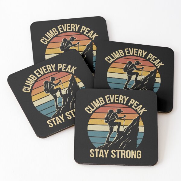 Item preview, Climb Every Peak Stay Strong Hiking designed and sold by Taans-Creation.