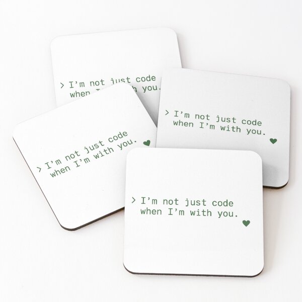 Item preview, I'm Not Just Code When I'm With You designed and sold by LOGOSINTERIUM.