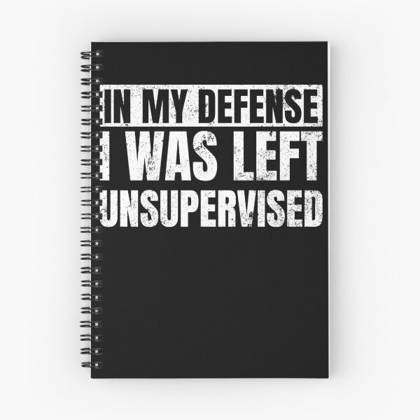 Item preview, In My Defense I Was Left Unsupervised Gear designed and sold by DynamicDesign.