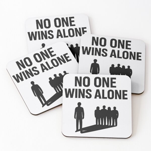 Item preview, No One Wins Alone  designed and sold by Horizon Made.