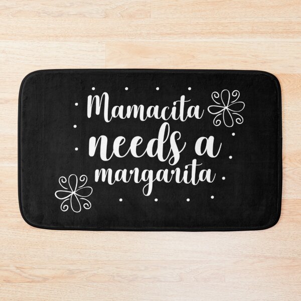 Item preview, Mamacita needs a margarita designed and sold by FoxinhoSoumaila.