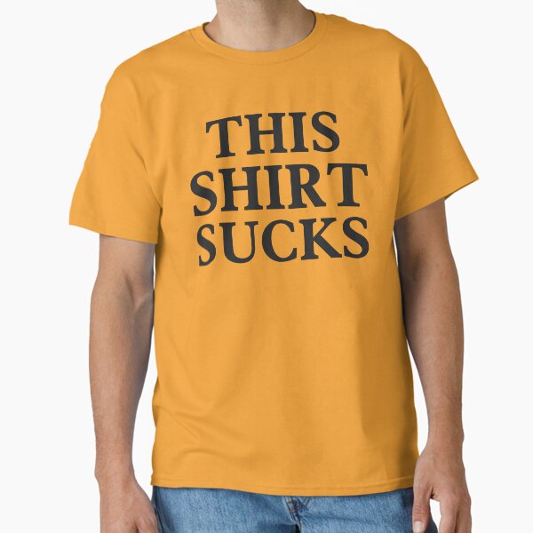 Item preview, This Shirt Sucks designed and sold by UNK-Fatigues.