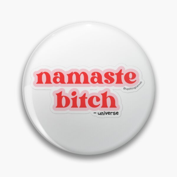 Item preview, Namaste Bitch Vinyl Sticker – Add Sass to Your Yoga & Meditation Practice designed and sold by upliftingcanvas.